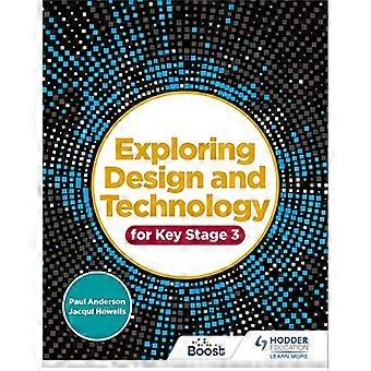 Erforschen von Design und Technologie für Schlüsselstufe 3