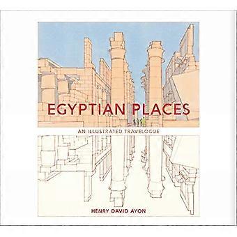 Egyptiske steder: En illustrert reiseskildring