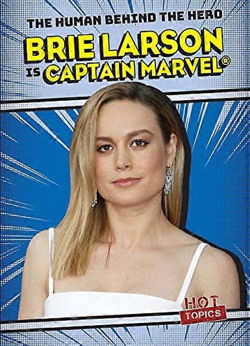Brie Larson is Captain Marvel®