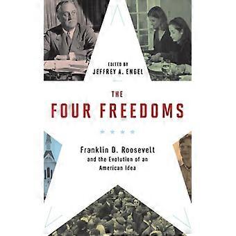 As Quatro Liberdades: Franklin D. Roosevelt e a Evolução de um Ideal Americano - Oxford University Press - Capa Dura - Livro em Inglês - História