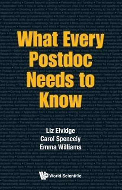 What Every Postdoc Needs To Know by Williams & Emma Ejw Solutions Ltd & Uk Paperback