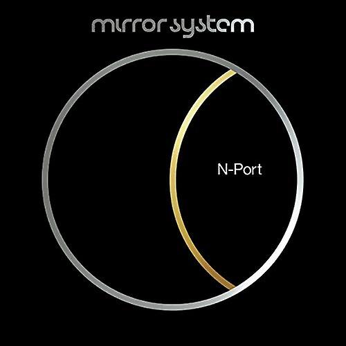 Mirror System - N-Port [CD]