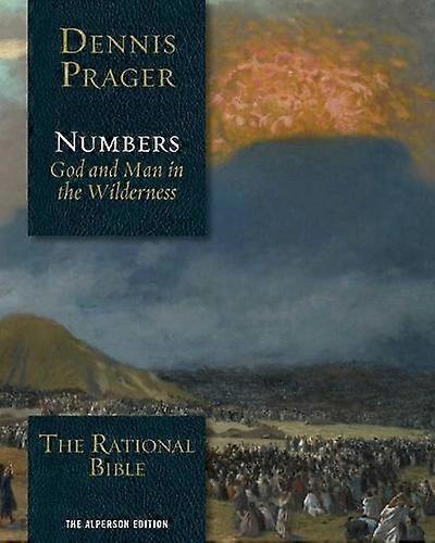 The Rational Bible Numbers by Dennis Prager Hardback Book