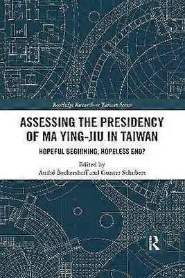Assessing the Presidency of Ma Ying-jiu in Taiwan