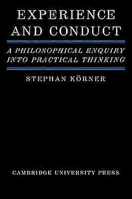 Experience and Conduct