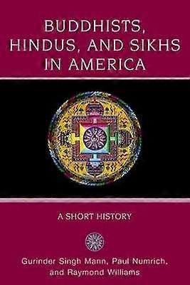 Buddhists Hindus and Sikhs in America