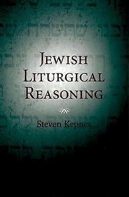 Jewish Liturgical Reasoning