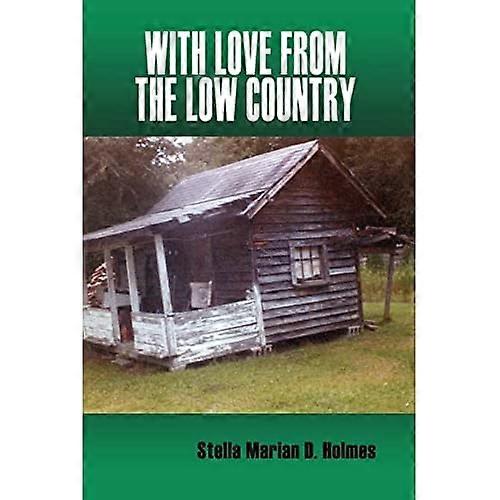 With Love from the Low Country
