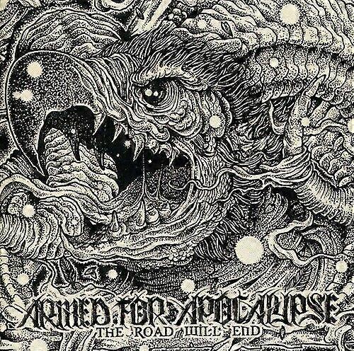 Bewaffnet für die Apokalypse The Road Will End CD