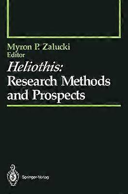Heliothis: Research Methods and Prospects