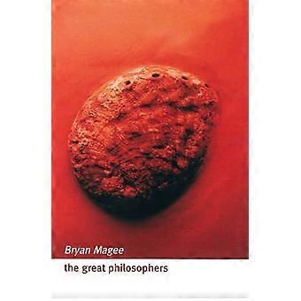 The Great Philosophers An Introduction to Western Philosophy