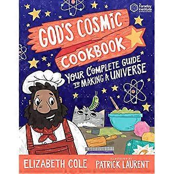 Gods Cosmic Cookbook
