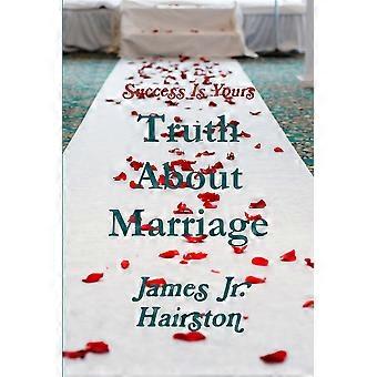 Truth About Marriage - James Jr. Hairston - Paperback - en Book
