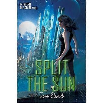 Split The Sun An Inherit The Stars Novel - Tessa Elwood - Paperback - en Book