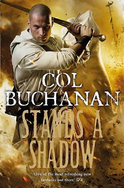 Stands A Shadow - Col Buchanan
