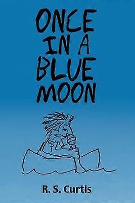 Once in a Blue Moon