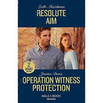 Resolute Aim-operasjon Vitnebeskyttelse Resolute Aim-operasjon Vitnebeskyttelse - Leslie Marshman