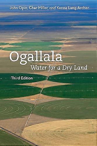 Ogallala: Water for a Dry Land