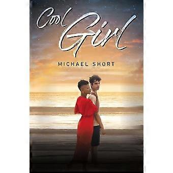 Cool Girl - Michael Short