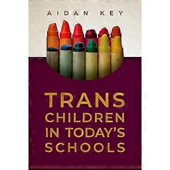 Trans-Kinder in den heutigen Schulen