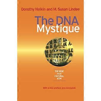 DNA Mystique: geeni kulttuuri kuvakkeena