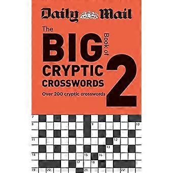 Daily Mail Gran Libro de Crucigramas Crípticos Volumen 2a (Los Libros de Rompecabezas del Daily Mail)