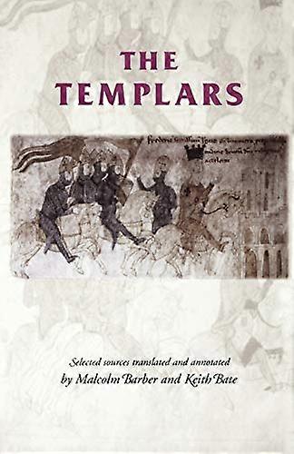 The Templars (Manchester Medieval Studies)