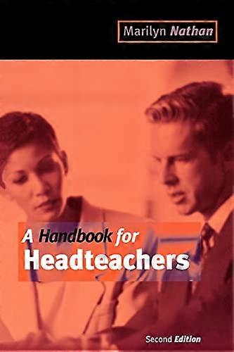 HANDBOOK FOR HEADTEACHERS 2ND/ED