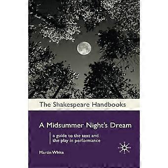 En midtsommernatt's Drøm (Shakespeare Håndbøker)