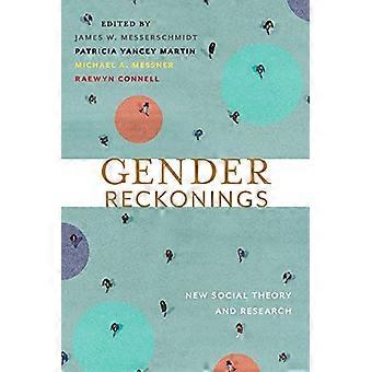Gender Reckonings: Nowa teoria społeczna i badania