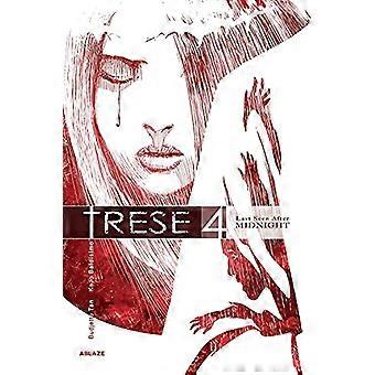 Trese Vol 4: Visto por última vez después de la medianoche