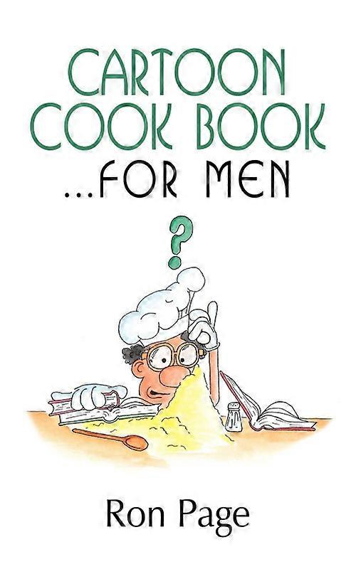 Cartoon Cook Book. For Men