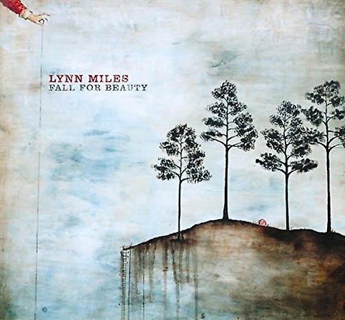 Lynn Miles - Fall For Beauty [CD]