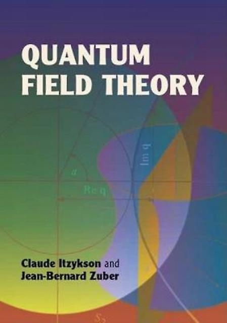 Quantum Field Theory by JeanBernard Zuber Paperback