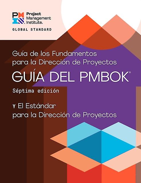 A Guide To The Project Management Body Of Knowledge Pmbok Guide  Seventh Edition by Project Management Institute Paperback