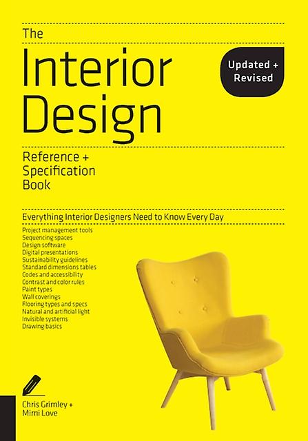 The Interior Design Reference Specification Book Updated Revised by Mimi Love Paperback Book