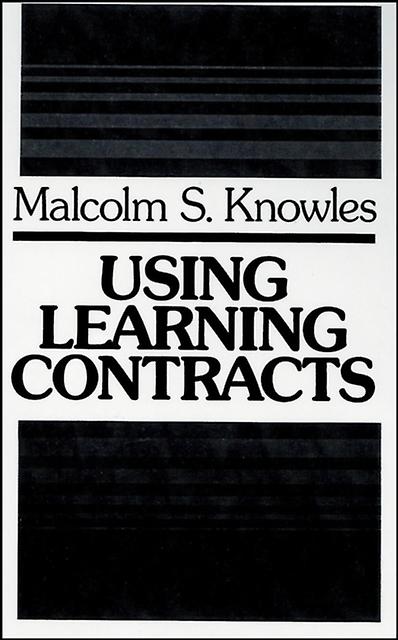 Using Learning Contracts by Malcolm S. Knowles Hardback Book