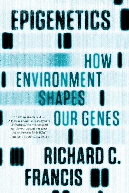 Epigenetics by Richard C. Francis Paperback Book
