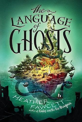 The Language Of Ghosts