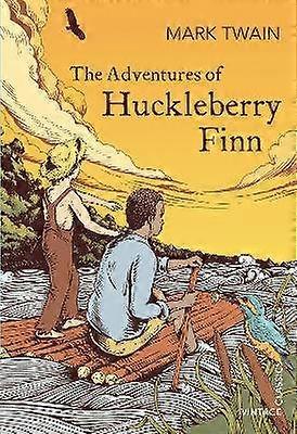 The Adventures of Huckleberry Finn