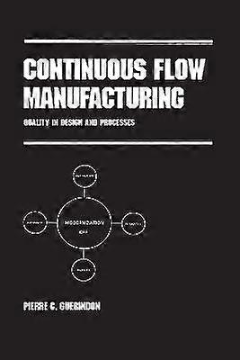 Fabrication en flux continu