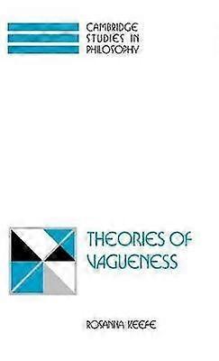 Theories of Vagueness