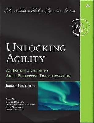 Unlocking Agility