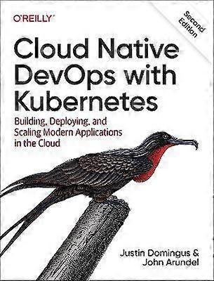 Devops natif du cloud avec Kubernetes 2e