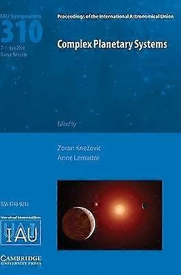 Sistemas planetarios complejos (IAU S310)