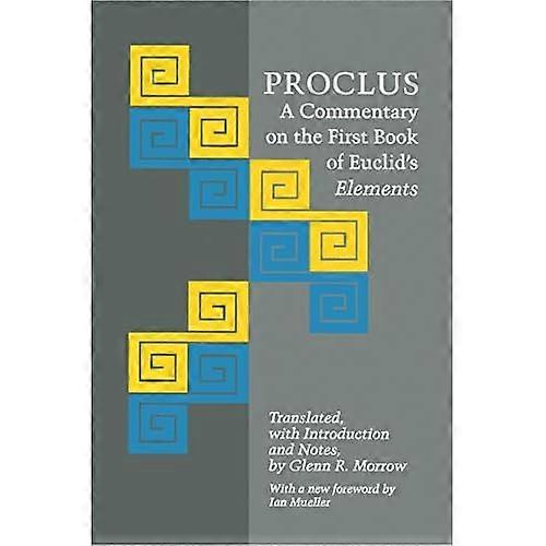 Proclus: En kommentar på den første boken av Euklids elementene (Princeton Paperbacks)