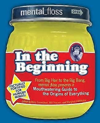 Mental Floss Presents in the Beginning