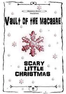 Bóveda de lo macabro Pequeña Navidad aterradora (B&N)