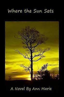 Waar de zon ondergaat