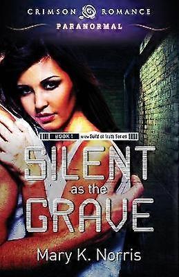 Silent as the Grave
